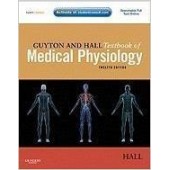Guyton & Hall Textbook of Medical Physiology [12th Edition]
